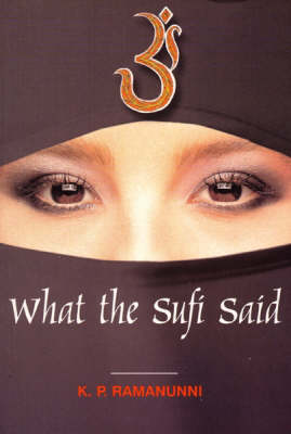 What the Sufi Said (Paperback)