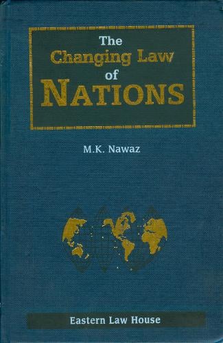 Changing Law of Nations: An Indian Focus (Hardback)