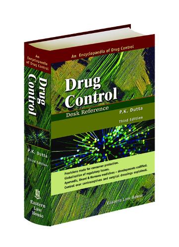 Drug Control: Desk Reference (Hardback)