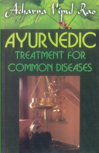Ayurvedic Treatment for Common Diseases (Paperback)