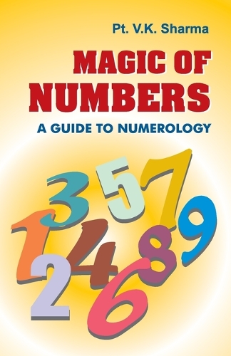 Magic of Numbers a Guide to Numerology (Paperback)