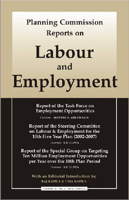 Planning Commission Reports on Labour and Employment (Hardback)