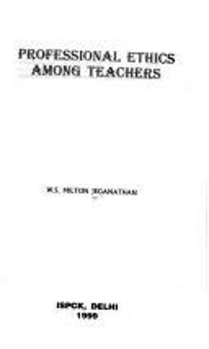 Professional Ethics among Teachers (Book)