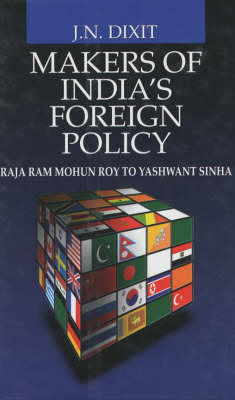 Makers of India's Foreign Policy (Hardback)