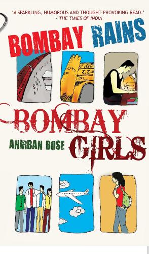 Bombay Rains, Bombay Girls (Paperback)