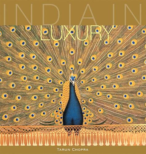 India in Luxury (Hardback)