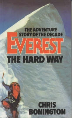 Everest the Hard Way (Paperback)