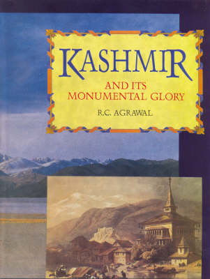 Kashmir and Its Monumental Glory (Hardback)