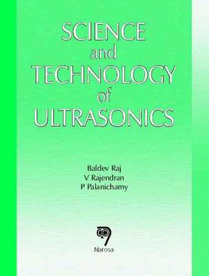Science and Technology of Ultrasonics (Paperback)