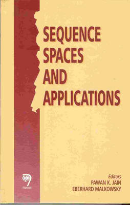 Sequence Spaces and Applications (Hardback)