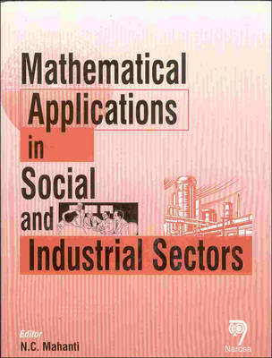 Mathematical Applications in Social and Industrial Sectors (Hardback)