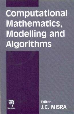 Computational Mathematics, Modelling and Algorithms (Hardback)