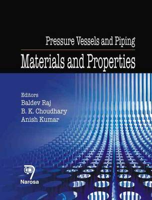 Pressure Vessels and Piping: Materials and Properties (Hardback)