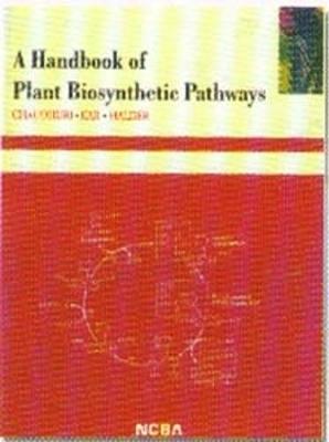 A Handbook of Plant Biosynthetic Pathways (Paperback)