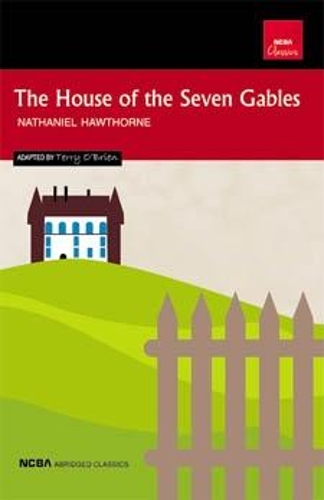 The House of the Seven Gables (Paperback)