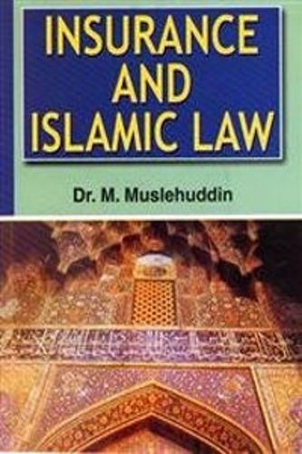 Insurance and Islamic Law (Paperback)