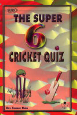 Sura's the Super 6 Cricket Quiz (Paperback)