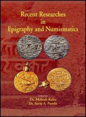 Recent Researches in Epigraphy and Numismatics (Hardback)
