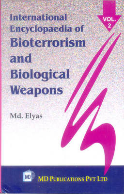 International Encyclopaedia of Bioterrorism and Biological Weapons (Hardback)