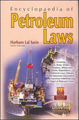 Encyclopaedia of Petroleum Laws (Hardback)