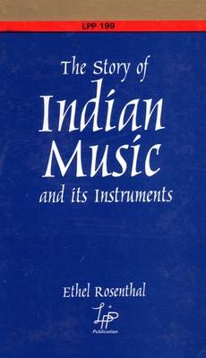 The Story of Indian Music and Its Instruments (Paperback)