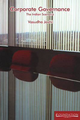 Corporate Governance: The Indian Scenario (Paperback)