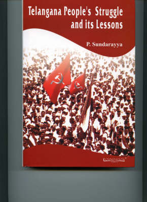 Telangana People's Struggle and Its Lessons (Paperback)