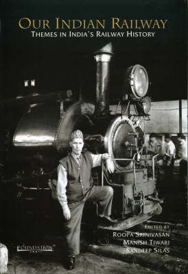 Our Indian Railway (Paperback)