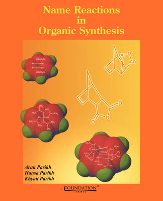Name Reactions in Organic Synthesis (Paperback)
