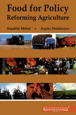 Food for Policy: Reforming Agriculture (Hardback)