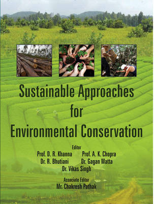 Sustainable Approaches for Environmental Conservation (Hardback)