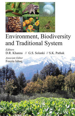 Environment Biodiversity and Traditional System (Hardback)