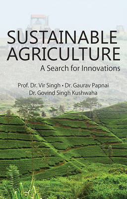 Sustainable Agriculture: a Search for Innovations (Hardback)