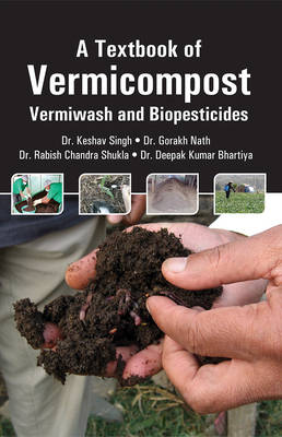 Textbook of Vermicompost: Vermiwash and Biopesticides (Hardback)