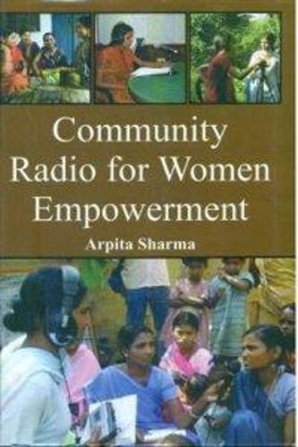 Community Radio for Women Empowerment (Hardback)