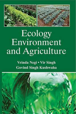 Ecology Environment and Agriculture (Hardback)