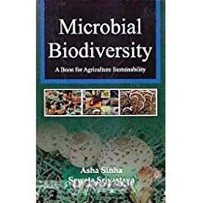 Microbial Biodiversity: a Boon for Agriculture Sustainability (Hardback)