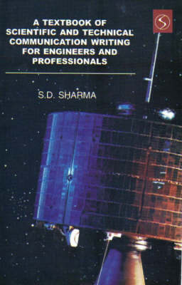 Textbook of Scientific and Technical Communication Writing for Engineers and Professionals (Hardback)