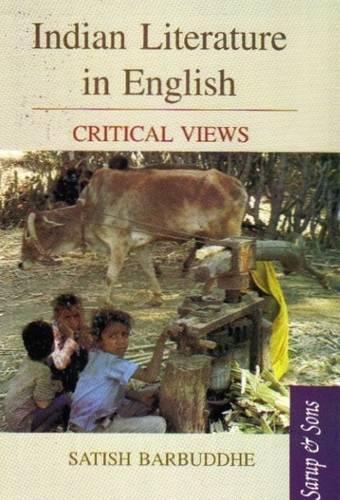 Indian Literature in English: Critical Views (Hardback)