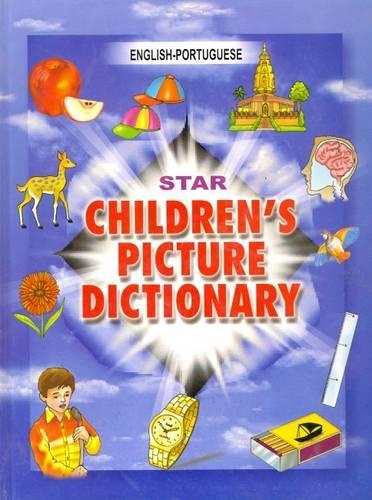 Star Children's Picture Dictionary: English-Portuguese - Classified (Hardback)