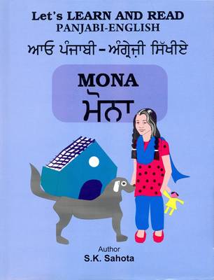 Mona: Let's Learn and Read Punjabi and English (Hardback)
