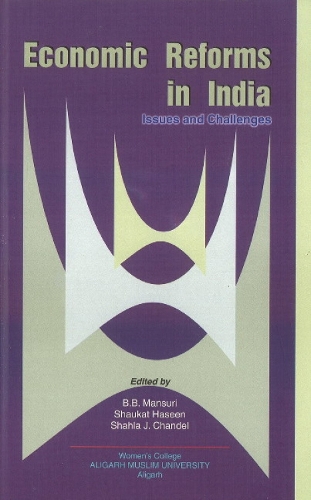 Economic Reforms in India: Issues & Challenges (Hardback)