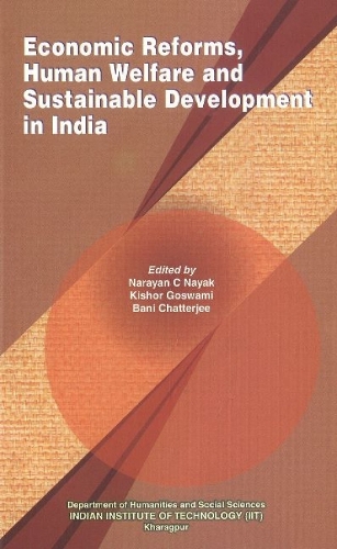 Economic Reforms, Human Welfare & Sustainable Development in India (Hardback)