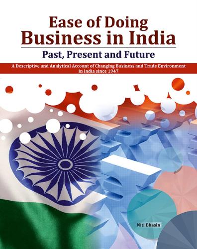Ease of Doing Business in India: Past, Present and Future (Hardback)
