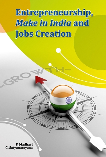 Entrepreneurship, Make in India and Jobs Creation (Hardback)