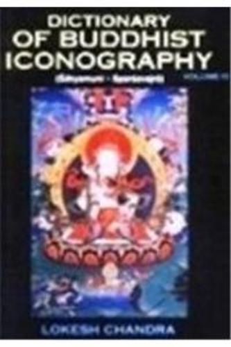 Dictionary of Buddhist Icongraphy: Pt. 11 (Hardback)
