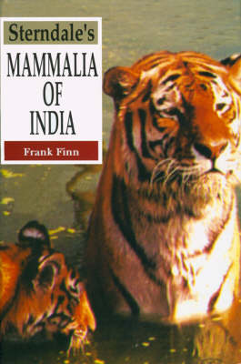 Sternadale's Mammalia of India (Hardback)