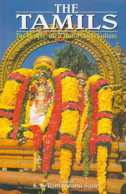 The Tamils: The People, Their History and Culture - The peoples of India (Hardback)