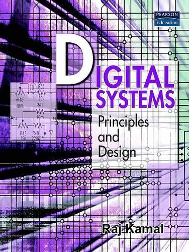 Digital Systems: Principles and Design (Paperback)
