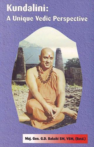 Kundalini, a Unique Vedic Perspective: The Life and Teaching of Swami Pranvanada (i.E. Pranvananda) Saraswati (Paperback)